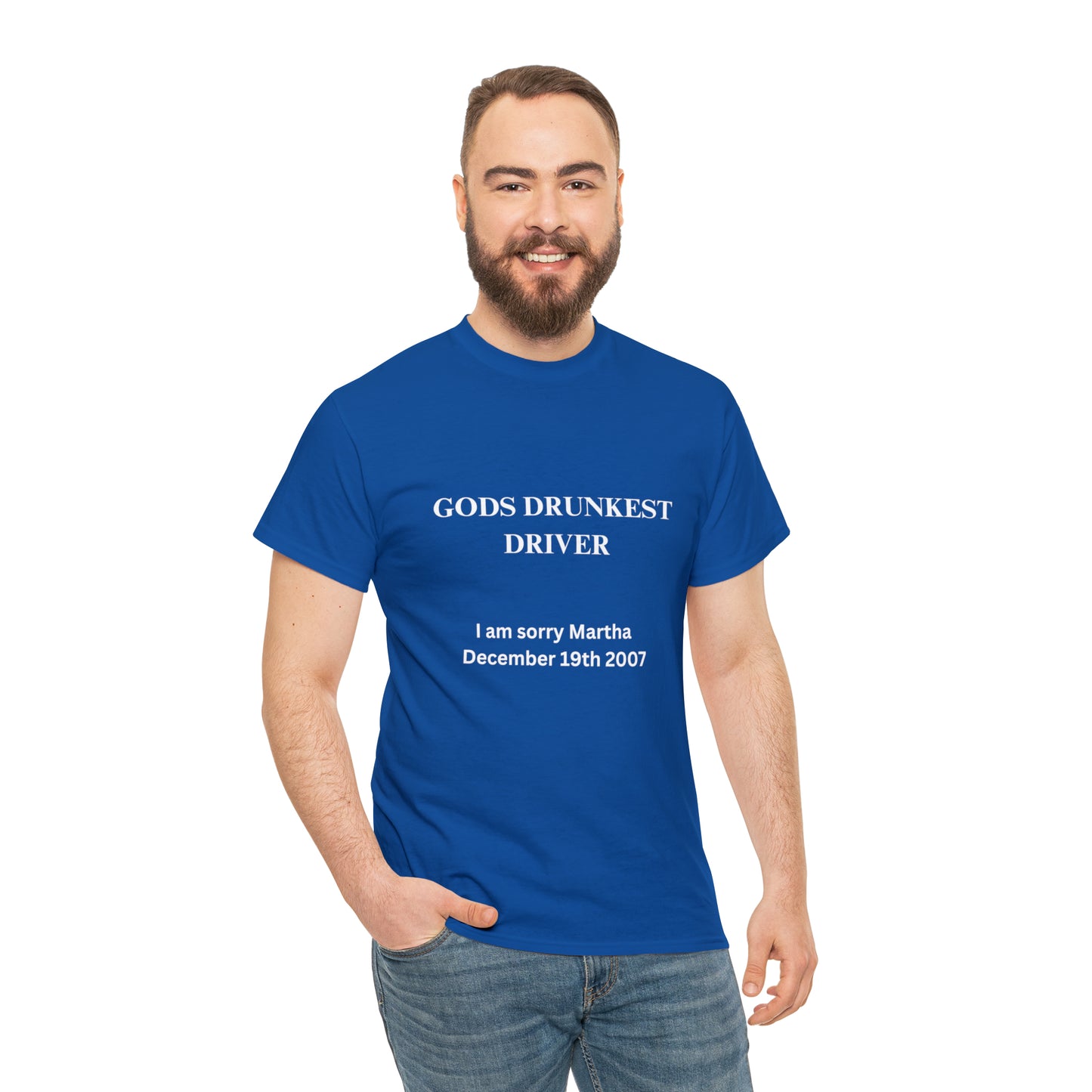 Gods Drunkest Driver Tee