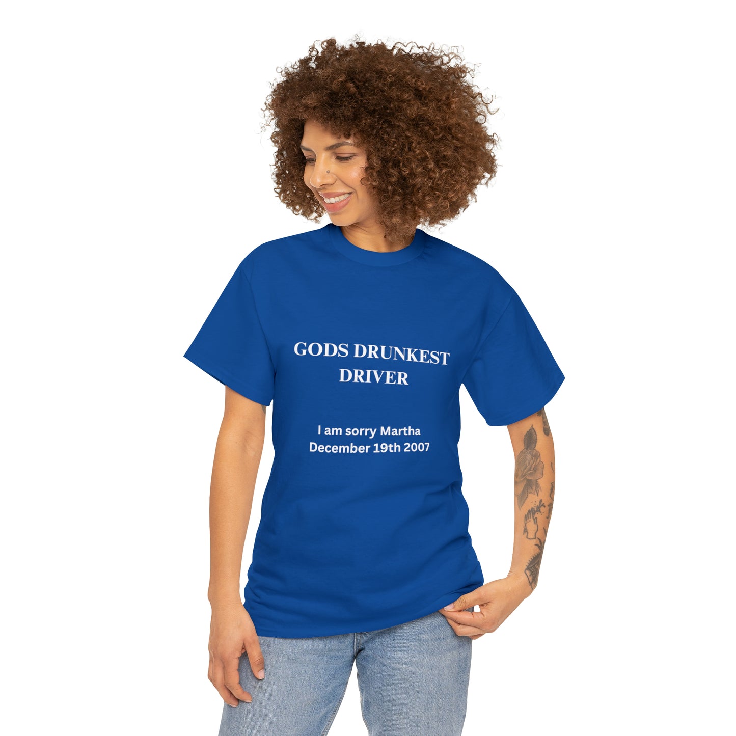Gods Drunkest Driver Tee