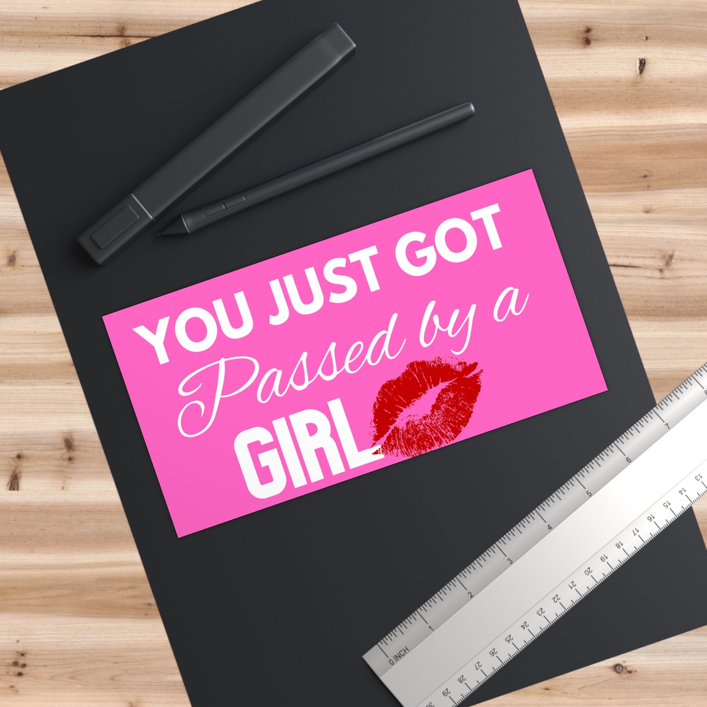 You Just Got Passed By A Girl Bumper Sticker Pink