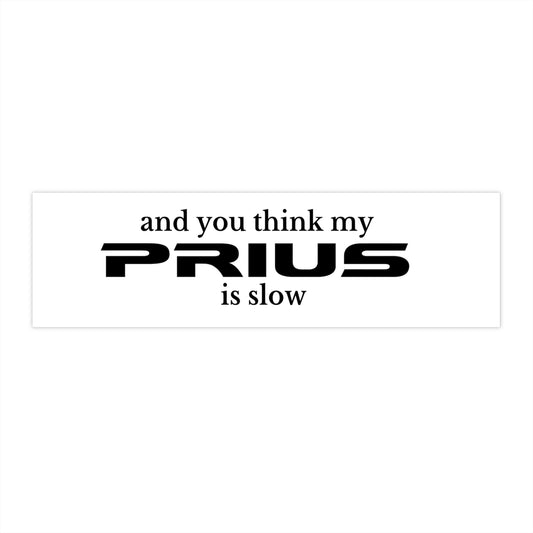 Toyota Prius Bumper Sticker