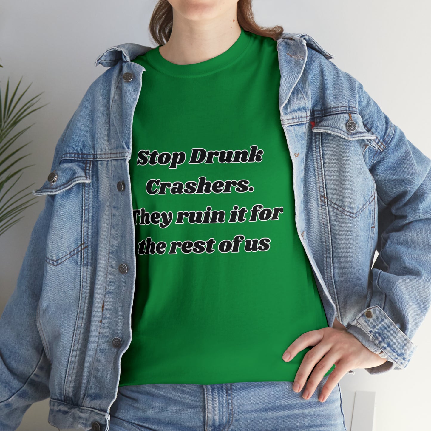 Stop Drunk Crashers Tee