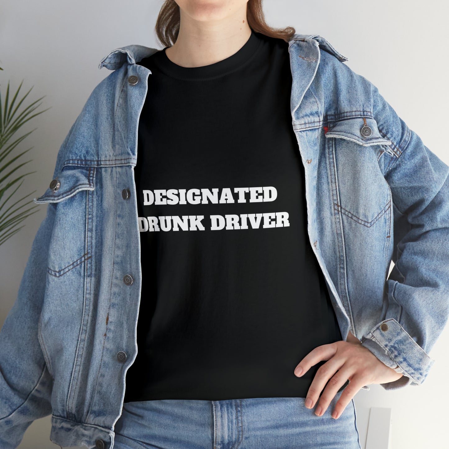Designated Drunk Driver Tee
